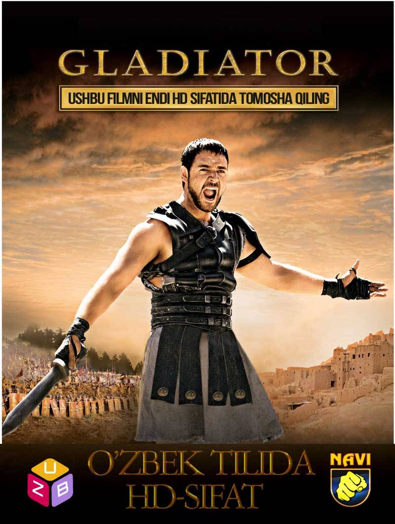 Gladiator / Гладиатор (O'zbek Tilida)HD
