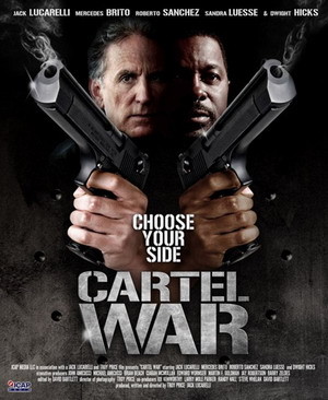 Война картелей / Disrupt/Dismantle (2010)