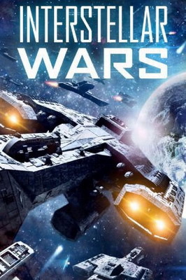 Межзвездные войны / Interstellar Wars (2016)