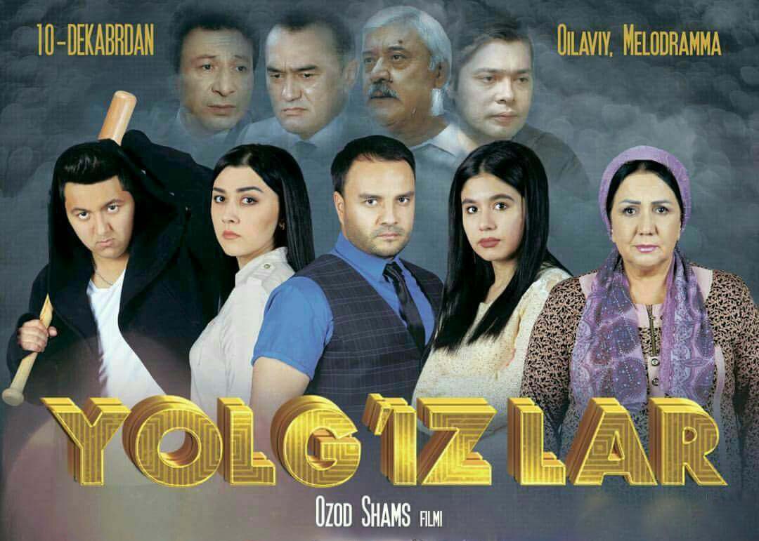 Yolg'izlar o'zbek kino Ёлгизлар узбек кино 2017
