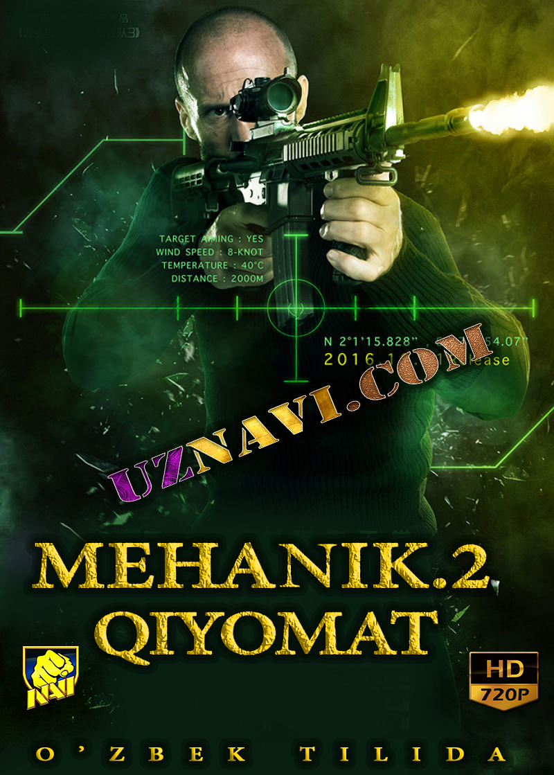 Mehanik 2:Qiyomat(o'zbek tilida)HD