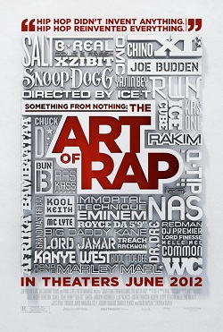 Нечто из ничего: искусство рэпа (2012)