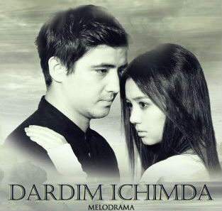 Dardim Ichimda (2013) Soundtreck+Treyler