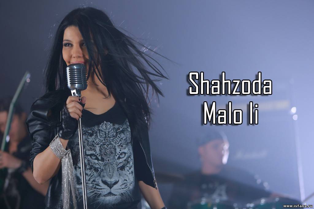 Shahzoda - Malo li (New Music 2014 )