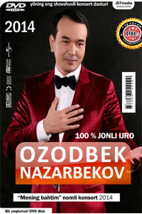 Ozodbek Nazarbekov - "Mening bahtim" nomli konsert dasturi 2014