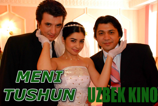 Meni tushun / Мени тушун (Yangi Uzbek kino 2014)