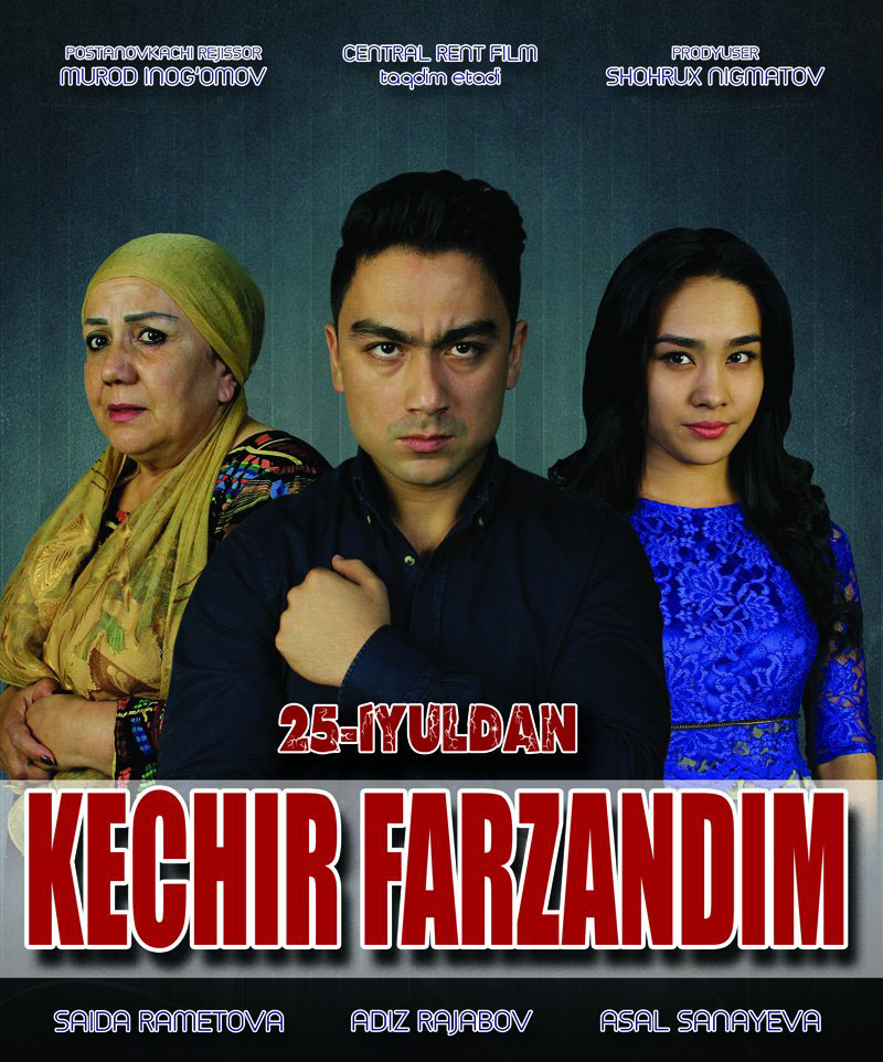 Kechir Farzandim (Yangi uzbek kino 2014) Trailer