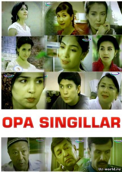 Opa-Singillar 55-80 qismlar (Yangi 2Fasl) / Сёстра-сестренки 55-80 Серии