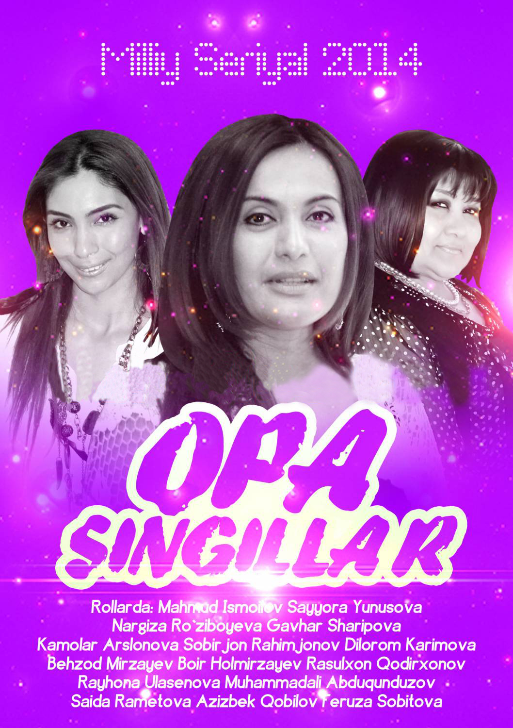 Opa-Singillar (1 Fasl) 1-6 qismlar / Сестра-сестрёнки (1 Сезон) 1-6 серии