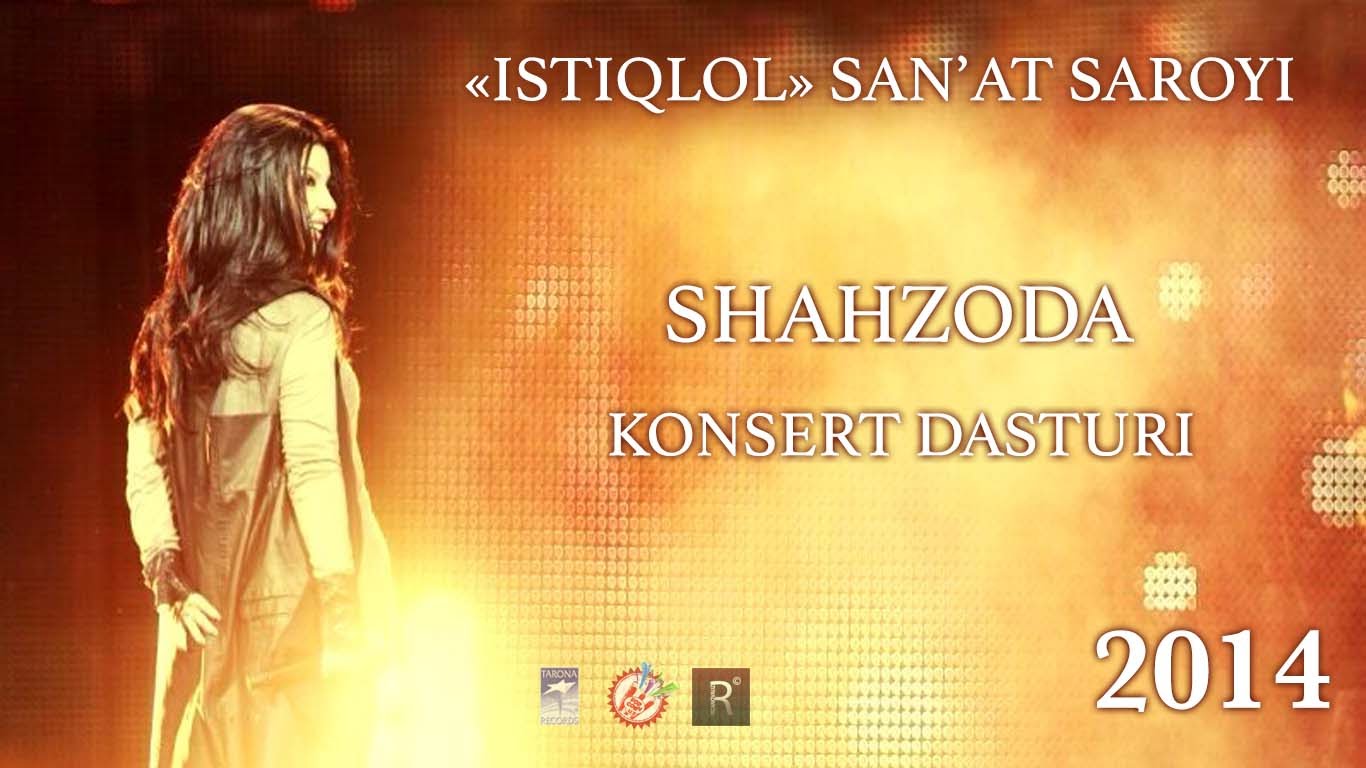 Shahzoda - Konsert dasturi 2014-yil