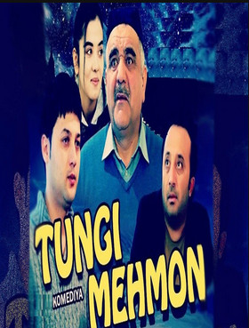 Tungi mehmon (o'zbek film) | Тунги мехмон (узбекфильм)