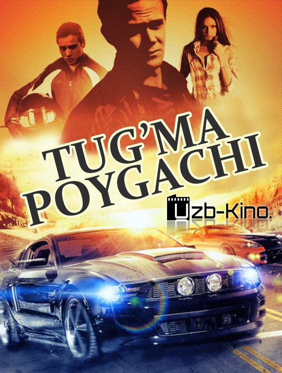 Tug'ma Poygachi [O'zbek-Tilida] PREMYERA