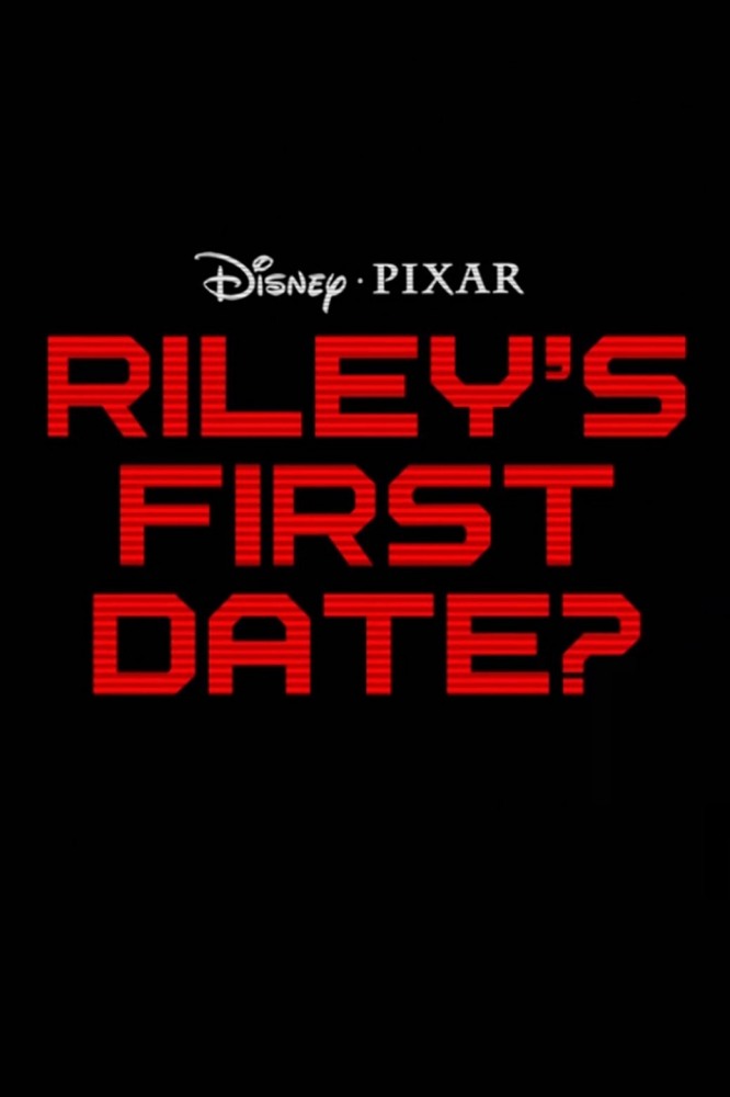 Первое свидание Райли? (2015)