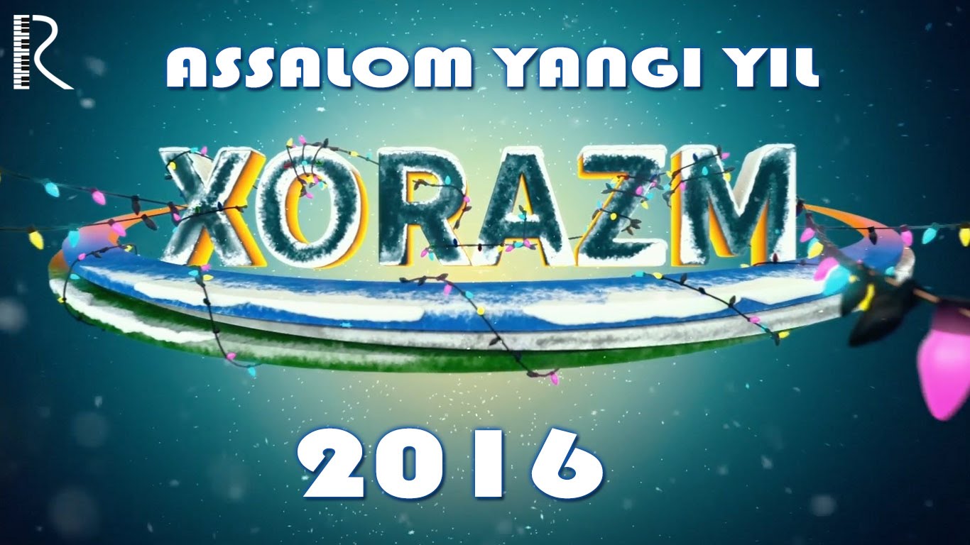 Xorazm Yulduzlari - Assalom Yangi Yil | Хоразм Юлдузлари - Ассалом Янги Йил