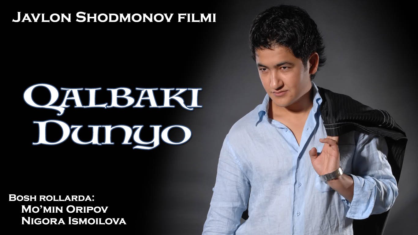 Qalbaki dunyo (uzbek film)