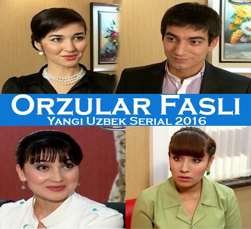 Orzular Fasli (Yangi O'zbek Serial) 1-3 qismlar