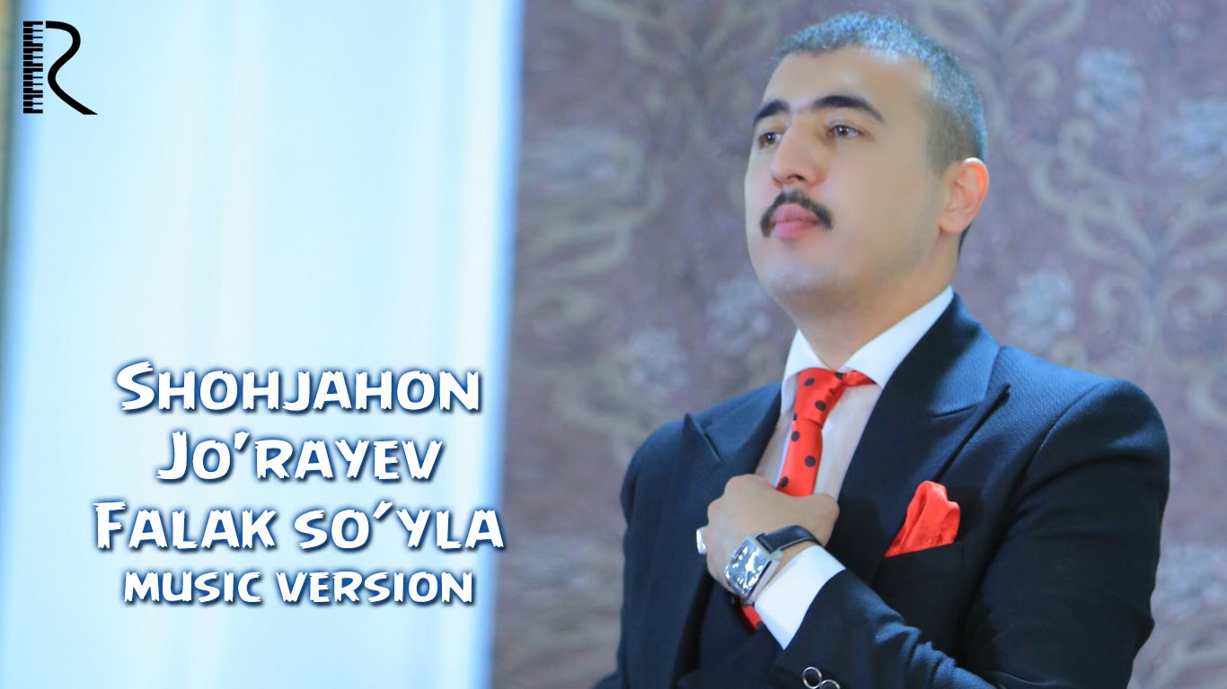 Shohjahon Jo'rayev - Falak so'yla | Шохжахон Жураев - Фалак суйла