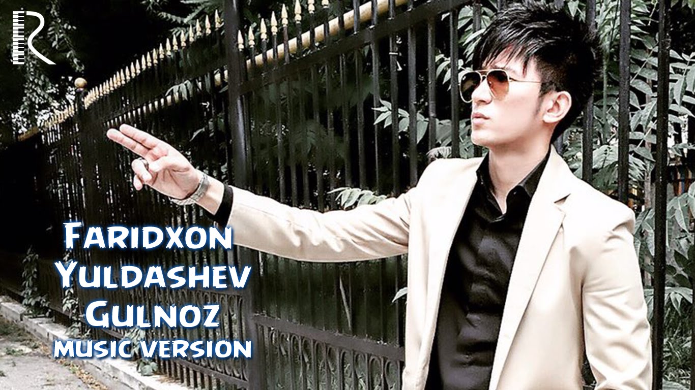 Faridxon Yuldashev - Gulnoz | Фаридхон Юлдашев - Гулноз