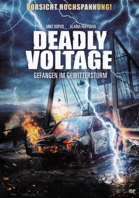Смертельное напряжение / Deadly Voltage (2015)