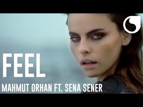 Mahmut Orhan - Feel feat. Sena Sener (Official Video)