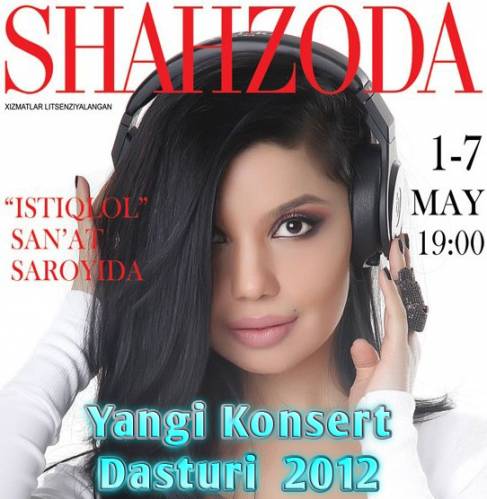 Shahzoda Yangi Konsert Dasturi 2012