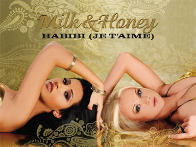 Milk & Honey - Habibi (je t'aime) (Video)