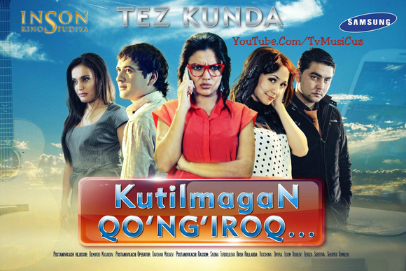 Kutilmagan Qo'ng'iroq {O'zbek Kino 2013} Treyler + Ost