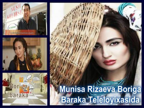 Munisa Rizaeva Boriga Baraka Teleloyixasida