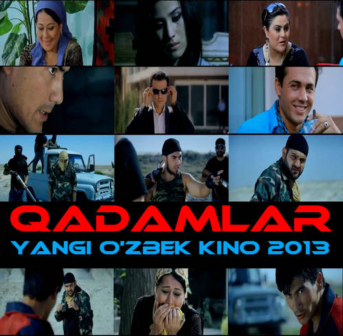 Qadamlar (Yangi O'zbek Kino / 2013) Tailer