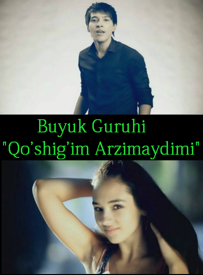 Buyuk - Qo'shig'im Arzimaydimi {Official Clip}