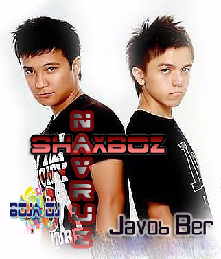 Shaxboz ft Navruz - Javob Ber (New Clips) +Yuklash