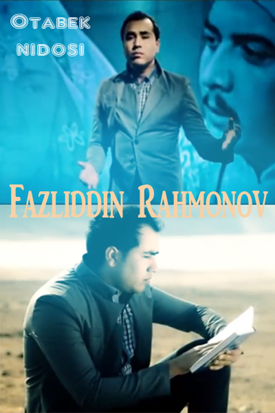 Fazliddin Rahmonov - Otabek nidosi