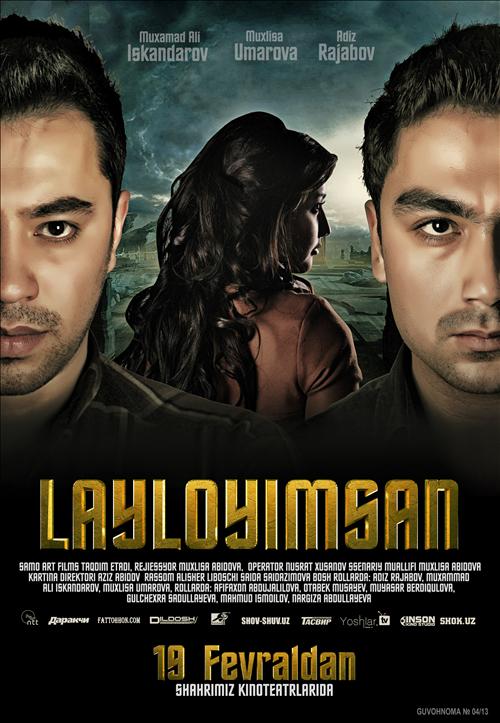 "LAYLOYIMSAN" O'ZBEK KINO 2013 (SOUNDTRECK)