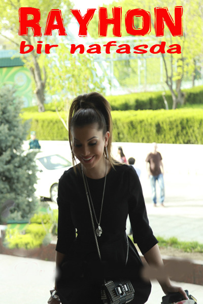 Rayhon Bilan "Bira Nafasda" Exclusive