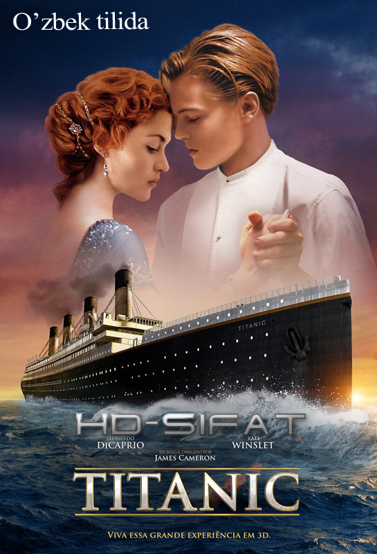 TITANIK / ТИТАНИК / TITANIC(O'zbek Tilida)HD-Sifat