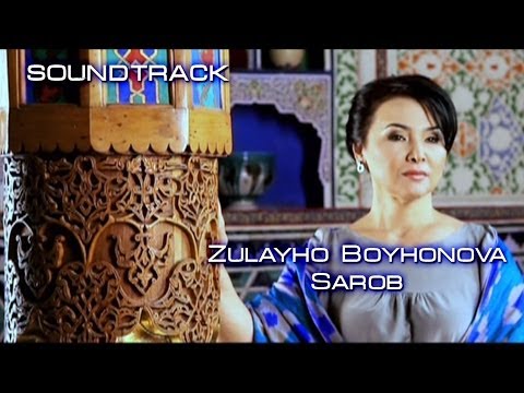 Zulayho Boyhonova — Sarob (Official VideO)