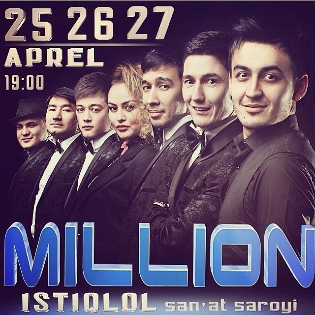 MILLION" JAMOASI - "ISTIQLOL" SAN'AT SAROYIDAGI KONSERT DASTURI!