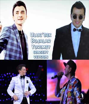 Ulug'bek Rahmatullayev & Bojalar - Yorimey