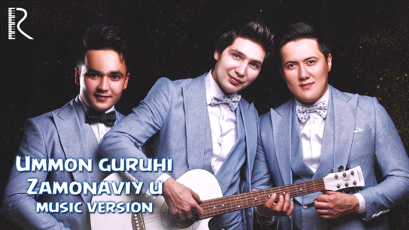 Ummon guruhi - Zamonaviy u | Уммон гурухи - Замонавий у (music version)