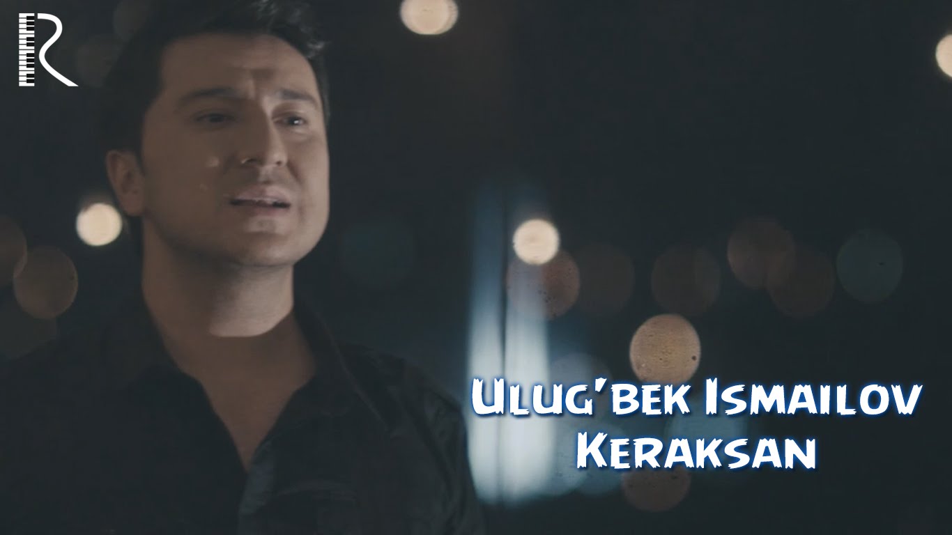 Ulug'bek Ismailov - Keraksan | Улугбек Исмаилов - Кераксан