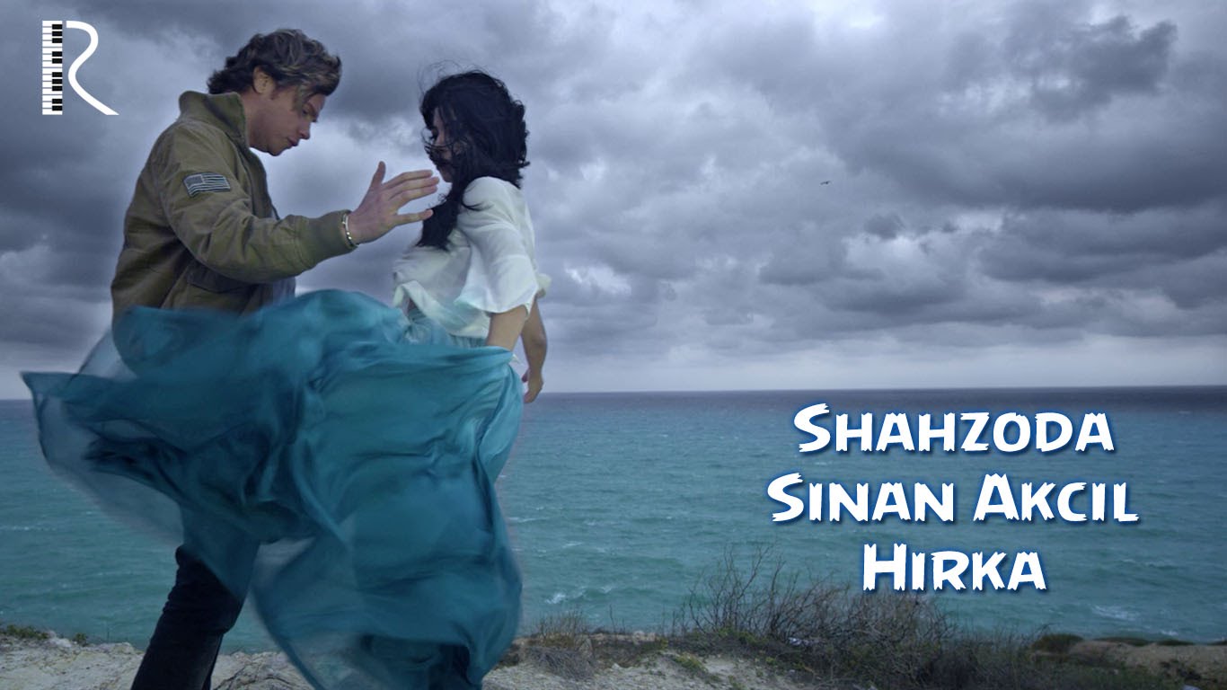 Шахзода | Shahzoda feat Sinan Akçıl - Hırka (Official video)