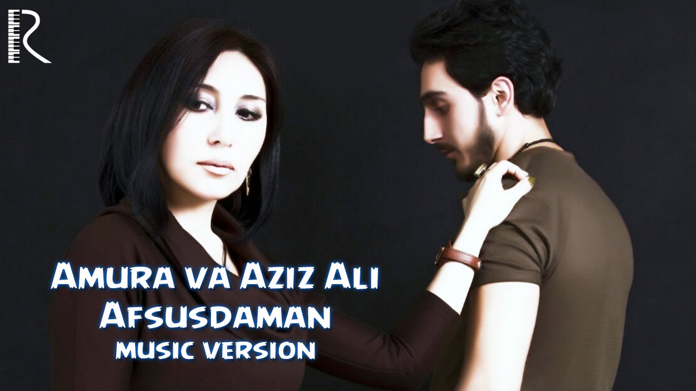Amura va Aziz Ali - Afsusdaman
