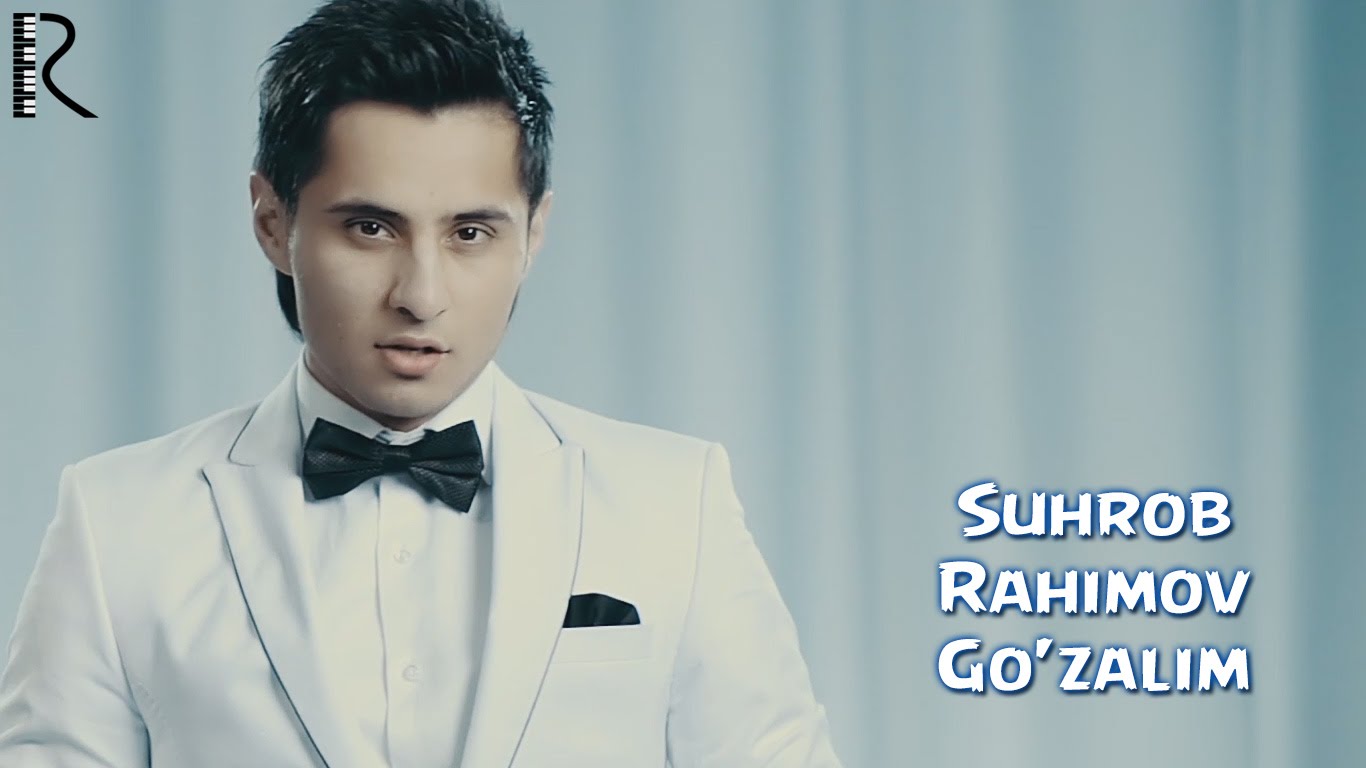 Suhrob Rahimov - Go'zalim | Сухроб Рахимов - Гузалим