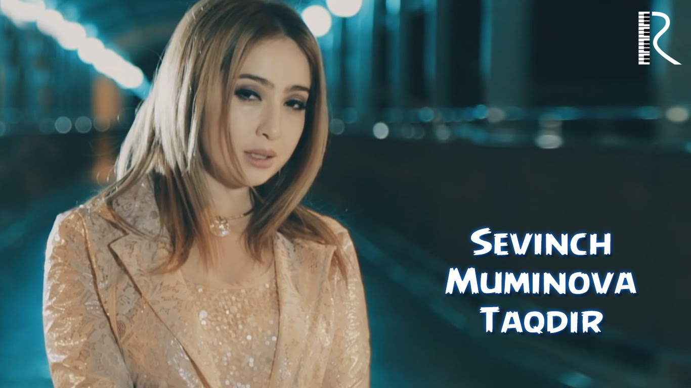 Sevinch Mo'minova - Taqdir | Севинч Муминова - Такдир