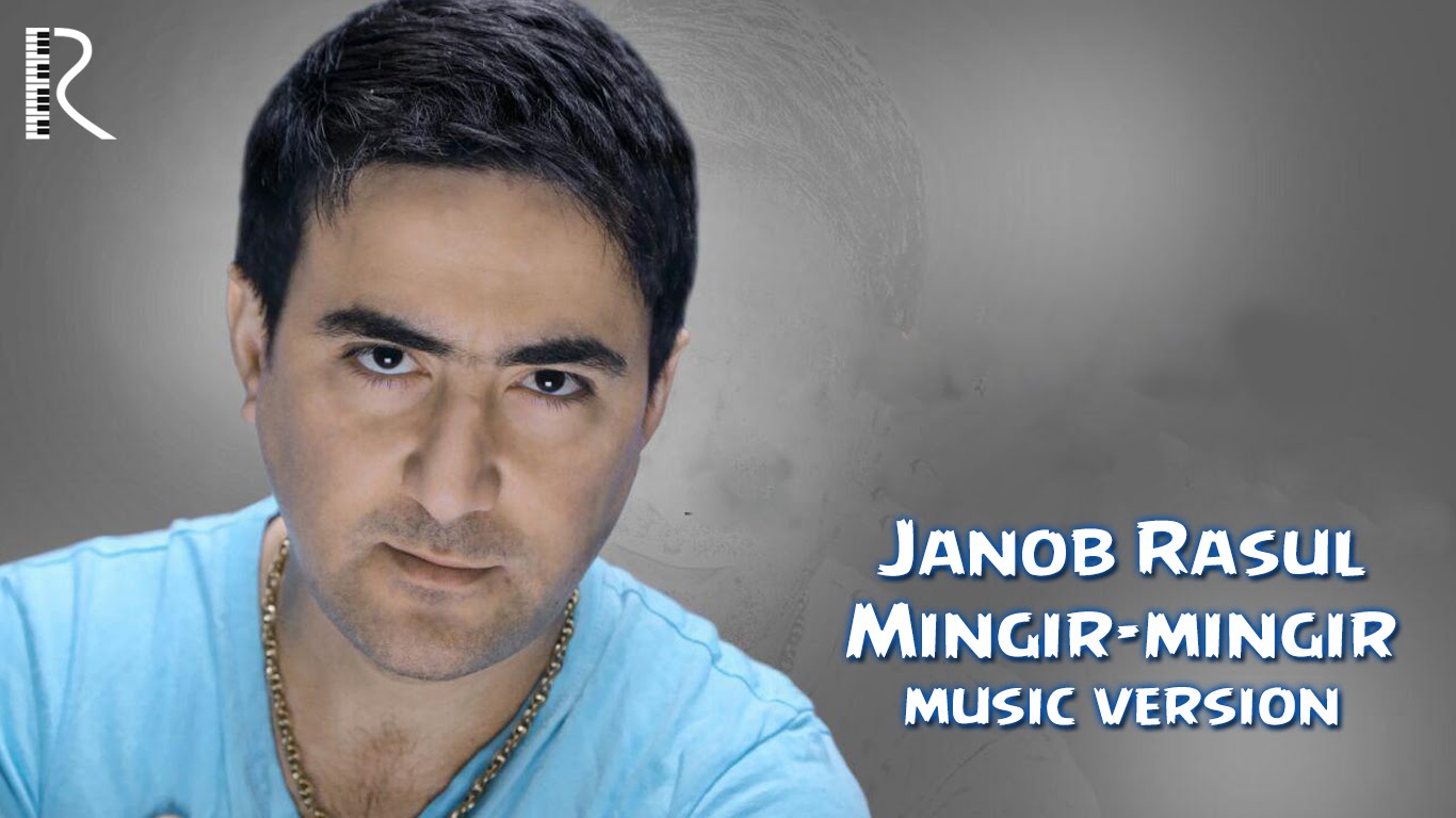 Janob Rasul - Mingir-mingir | Жаноб Расул - Мингир-мингир