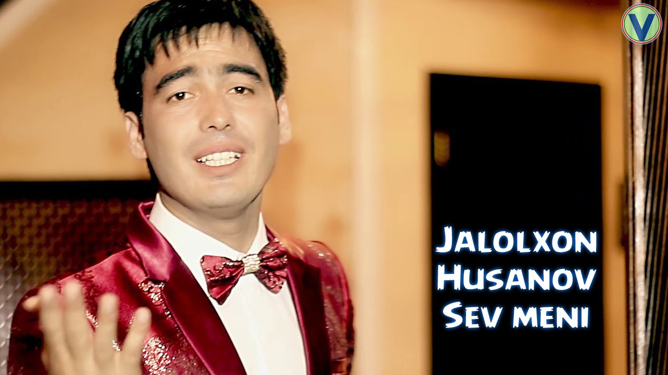 Jalolxon Husanov - Sev meni | Жалолхон Хусанов - Сев мени