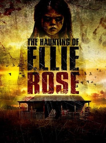 Призраки Элли Роуз / The Haunting of Ellie Rose / Not Alone (2015)