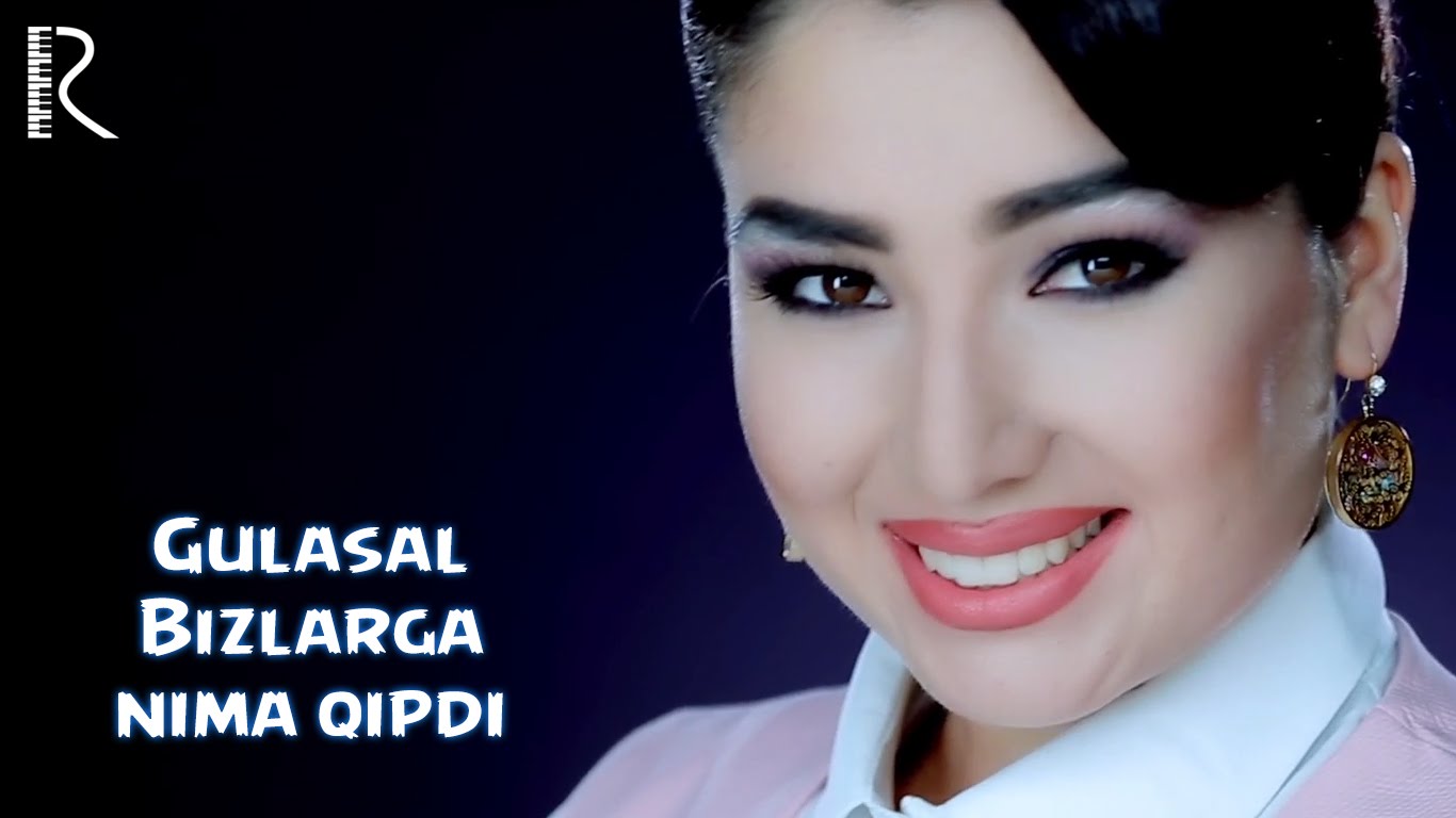 Gulasal - Bizlarga nima qipdi (Chaqchaqlashib)