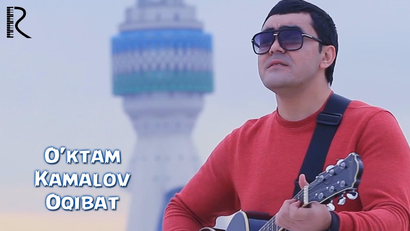 O'ktam Kamalov - Oqibat | Уктам Камалов - Окибат