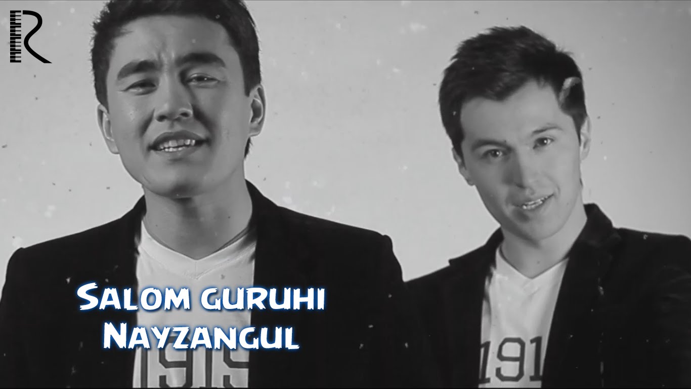 Salom guruhi - Nayzangul | Салом гурухи - Найзангул